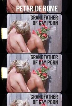 Peter De Rome: Grandfather of Gay Porn online free