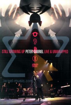 Ver película Peter Gabriel: Still Growing Up Live and Unwrapped