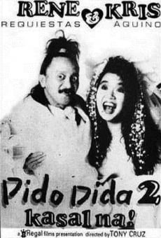 Watch Pido Dida 2 (Kasal na) online stream