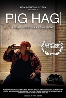 Pig Hag streaming en ligne gratuit