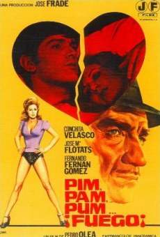 Pim, pam, pum... ¡Fuego! online free