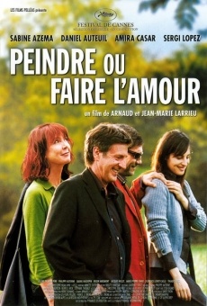 Peindre ou faire l'amour streaming en ligne gratuit