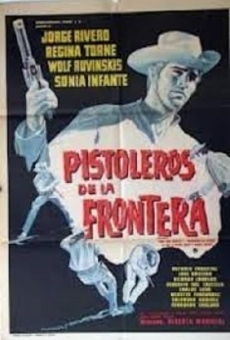 Pistoleros de la frontera on-line gratuito