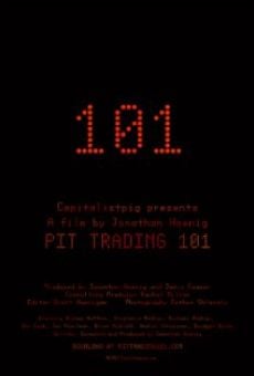 Ver película Pit Trading 101