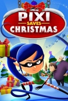 Ver película Pixi Saves Christmas