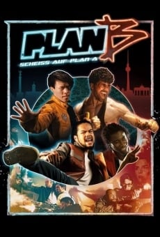 Plan B - Scheiß auf Plan A streaming en ligne gratuit