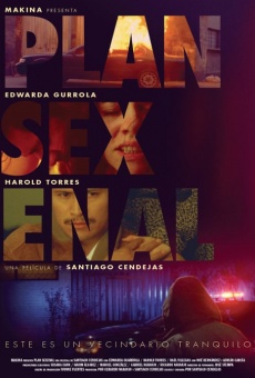 Ver película Plan Sexenal