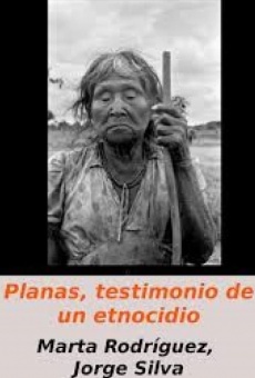 Planas, testimonio de un etnocidio (1971)