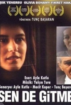 Sen de gitme (1996)