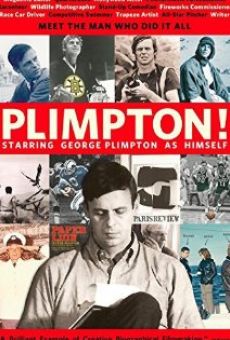 Ver película Plimpton! Starring George Plimpton as Himself