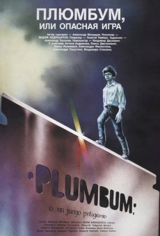 Ver película Plumbum, or The Dangerous Game