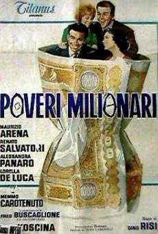 Pauvres millionnaires