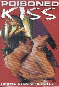 Poisoned Kiss Online Free