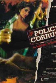 Policía corrupto online streaming