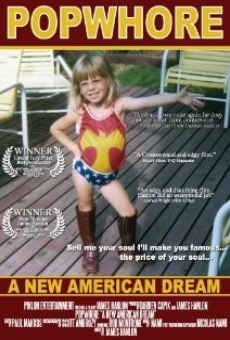 Ver película Popwhore: A New American Dream.