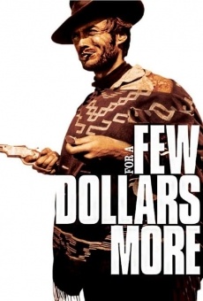 Per qualche dollaro in più (aka For a Few Dollars More) online kostenlos