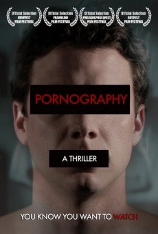 Pornography: A Thriller online kostenlos