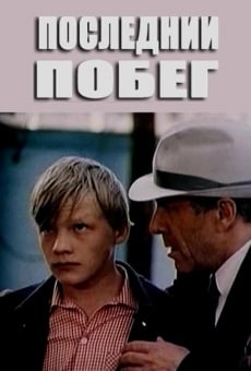 Ver película Posledniy pobeg