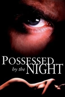 Possessed by the Night stream online deutsch