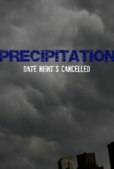 Ver película Precipitation