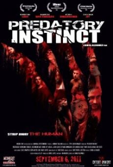 Predatory Instinct streaming en ligne gratuit