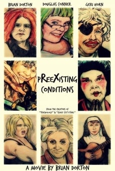 Preexisting Conditions streaming en ligne gratuit