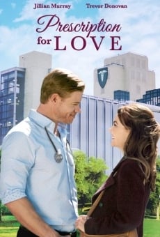 Prescription for Love online kostenlos