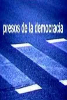 Presos de la democracia