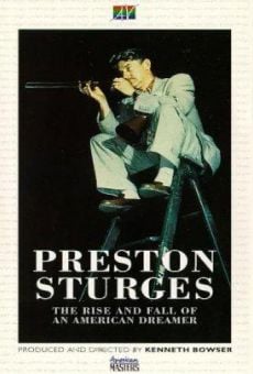 Preston Sturges: The Rise and Fall of an American Dreamer online kostenlos