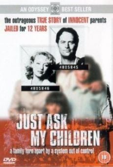 Watch Just Ask My Children online stream