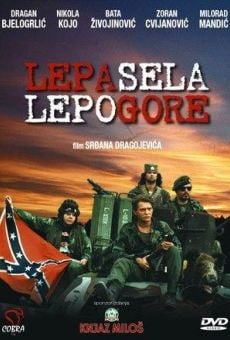 Lepa sela lepo gore, película en español