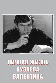 Ver película Private Life of Kuzyayev Valentin