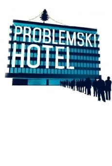 Ver película Problemski Hotel