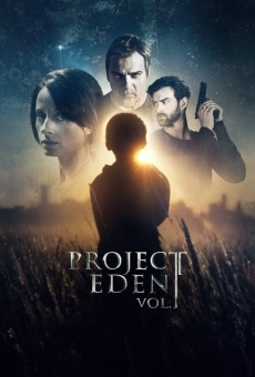 Project Eden: Vol. I streaming en ligne gratuit
