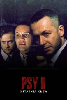 Ver película Psy 2: Ostatnia krew