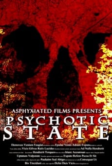 Watch Psychotic State online stream