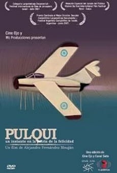 Ver película Pulqui, un instante en la patria de la felicidad