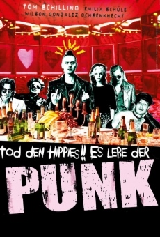 Tod den Hippies!! Es lebe der Punk! kostenlos