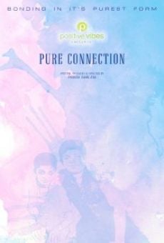 Watch Pure Connection online stream