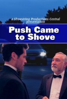 Ver película Push Came to Shove