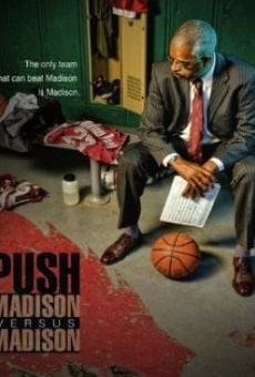 Push: Madison Versus Madison en ligne gratuit