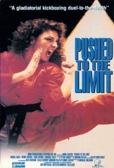 Pushed to the Limit en ligne gratuit