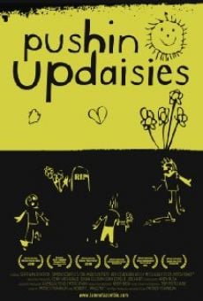 Pushin' Up Daisies online kostenlos