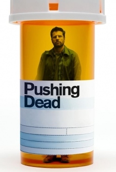 Pushing Dead streaming en ligne gratuit