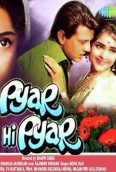 Pyar Hi Pyar en ligne gratuit