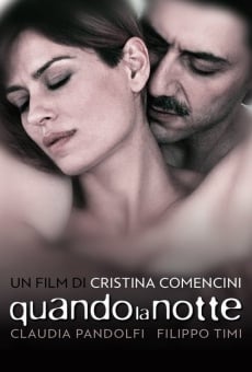 Quando la notte on-line gratuito