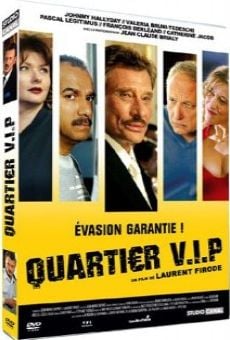 Película: Quartier V.I.P.