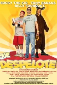 ¡Qué despelote! - La película online streaming