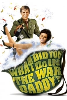 What Did you Do in the War, Daddy? online kostenlos