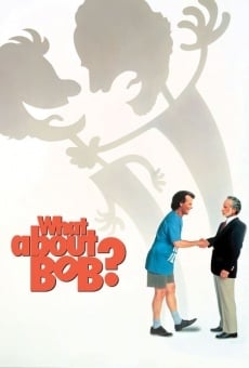 What About Bob? online free